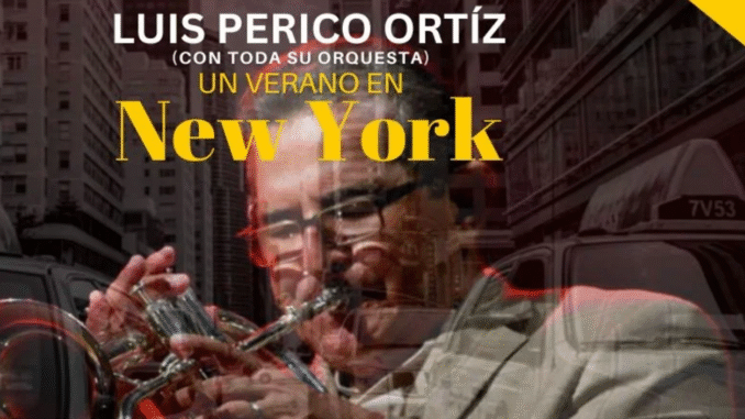 Luis «Perico» Ortiz conversa sobre los detalles de sus 25 veranos en Nueva York