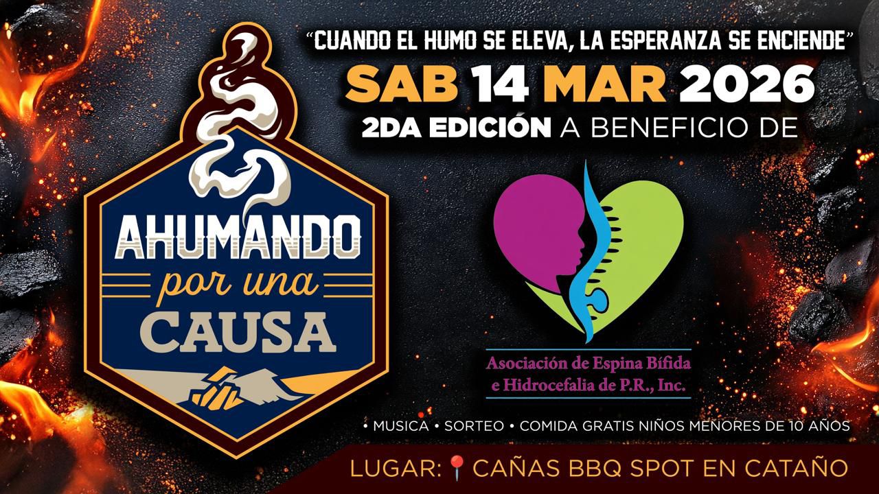 Pitmasters de todo Puerto Rico se unen en “Ahumando por una Causa” a beneficio de pacientes con espina bífida e hidrocefalia