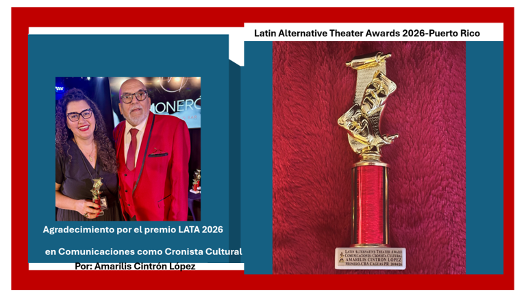 Agradecimiento por el premio LATA 2026 en Comunicaciones como Cronista Cultural