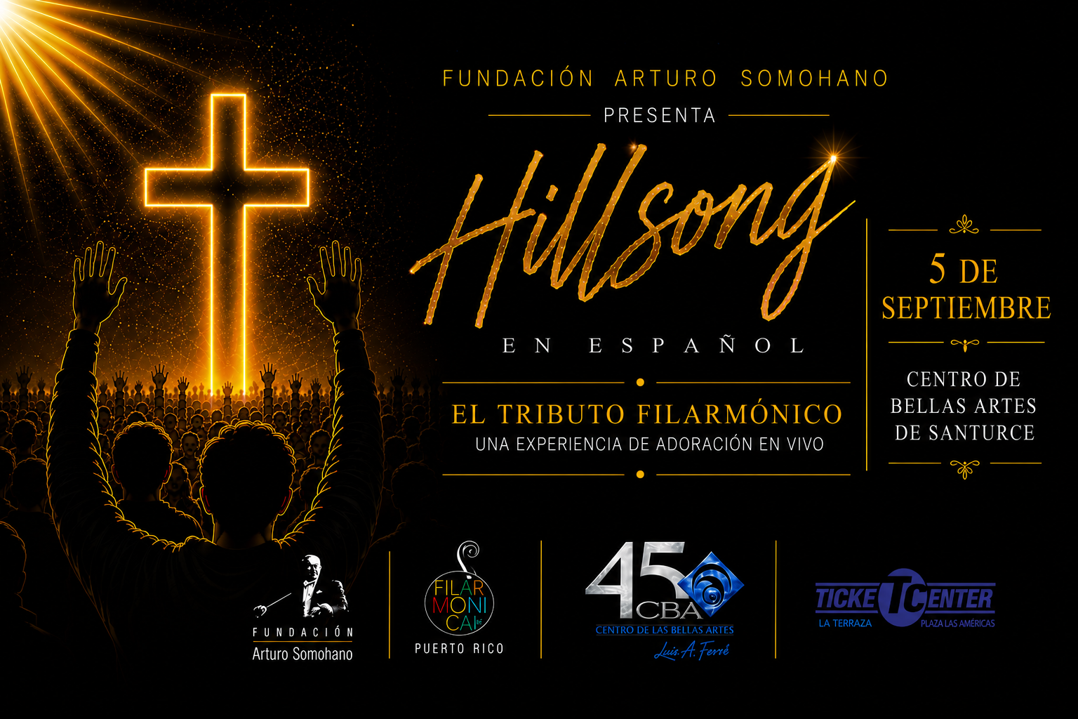 La Fundación Arturo Somohano presenta una incomparable experiencia de fe y música con “Hillsong en Español: El Tributo Filarmónico”