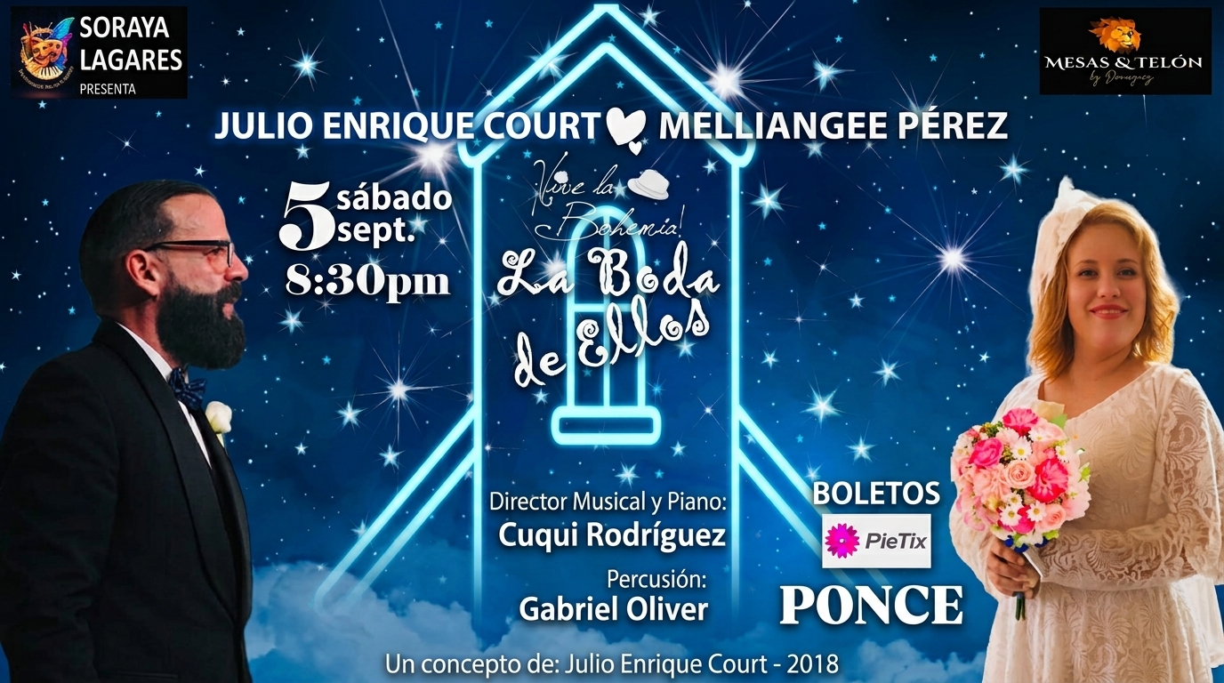  ¡Vive la Bohemia! celebra 18 años con “La boda de ellos” en Ponce